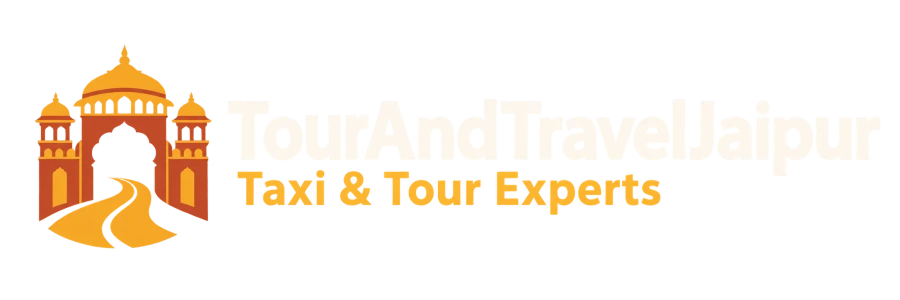 TourAndTravelJaipur - Taxi & Tour Experts